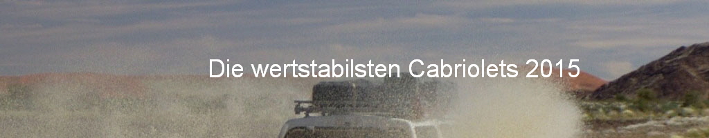 Die wertstabilsten Cabriolets 2015