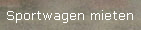 Sportwagen mieten
